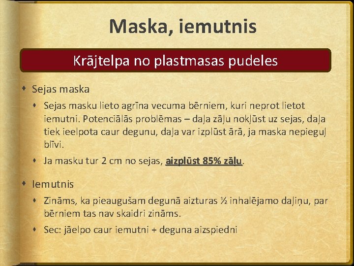 Maska, iemutnis Krājtelpa no plastmasas pudeles Sejas maska Sejas masku lieto agrīna vecuma bērniem,