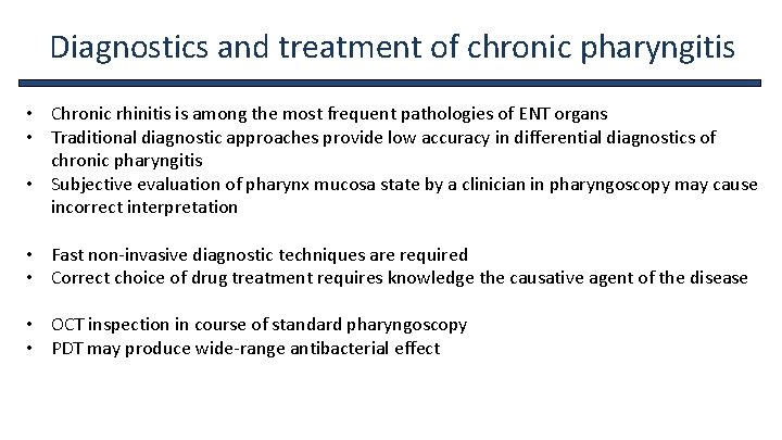 Diagnostics and treatment of chronic pharyngitis • Chronic rhinitis is among the most frequent