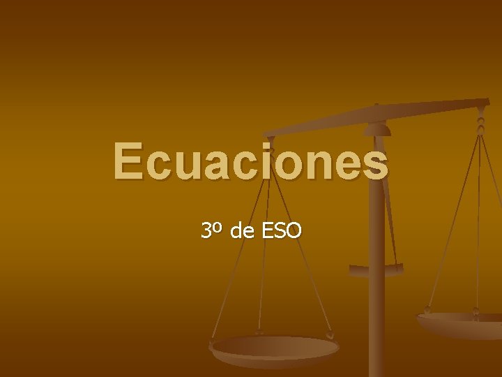 Ecuaciones 3º de ESO 