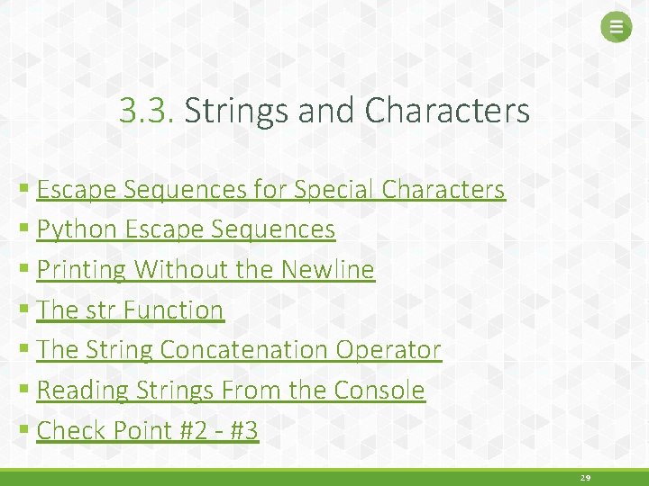 3. 3. Strings and Characters § Escape Sequences for Special Characters § Python Escape