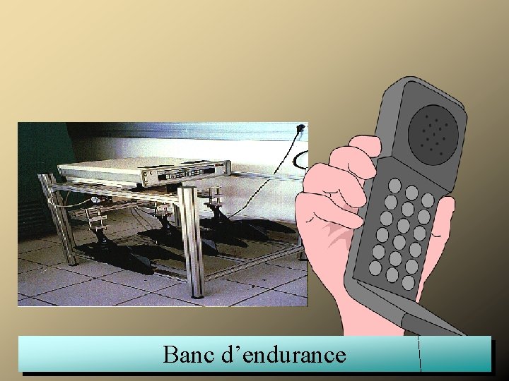 Banc d’endurance 