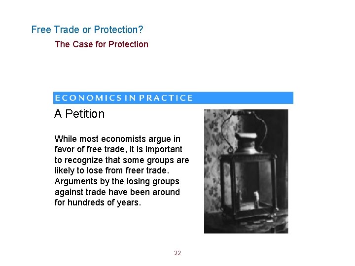 Free Trade or Protection? The Case for Protection A Petition While most economists argue