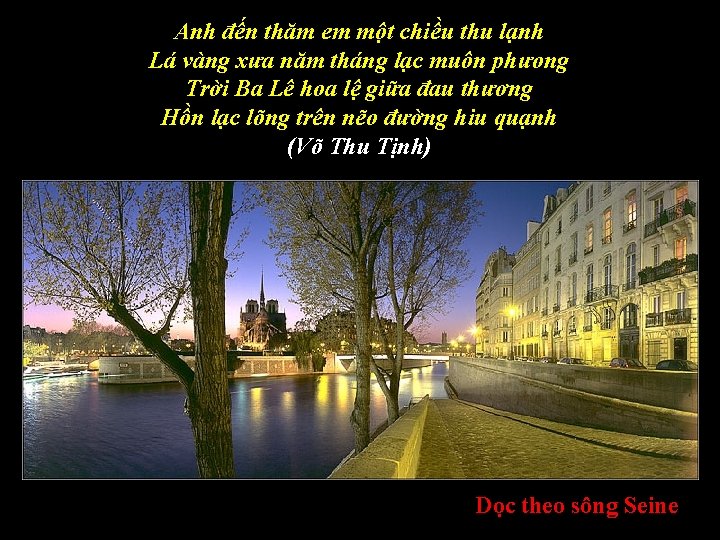 Anh đến thăm em một chiều thu lạnh Lá vàng xưa năm tháng lạc
