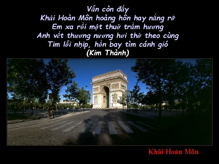 Vẫn còn đấy Khải Hoàn Môn hoàng hôn hay nắng rỡ Em xa rồi