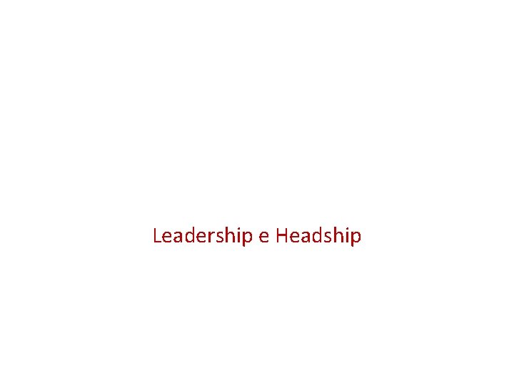 Leadership e Headship 
