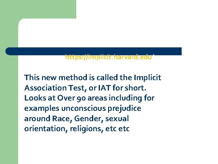 https: //implicit. harvard. edu/ This new method is called the Implicit s: //implicit. harvard.