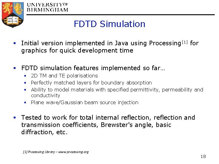 FDTD Simulation § Initial version implemented in Java using Processing [1] for graphics for