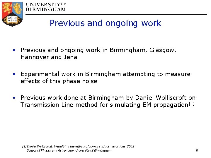 Previous and ongoing work § Previous and ongoing work in Birmingham, Glasgow, Hannover and