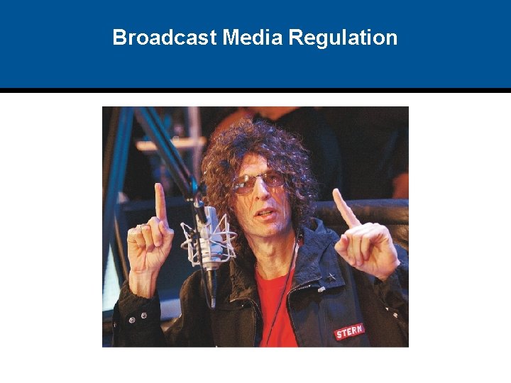 Broadcast Media Regulation 