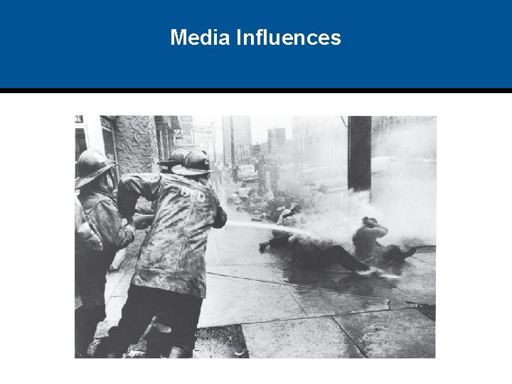 Media Influences 