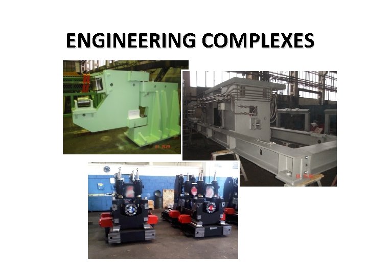 ENGINEERING COMPLEXES 