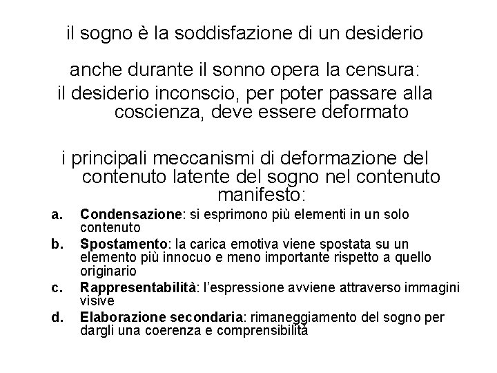 il sogno è la soddisfazione di un desiderio anche durante il sonno opera la il sogno è la soddisfazione di un desiderio anche durante il sonno opera la