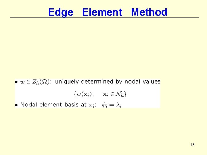 Edge Element Method 18 