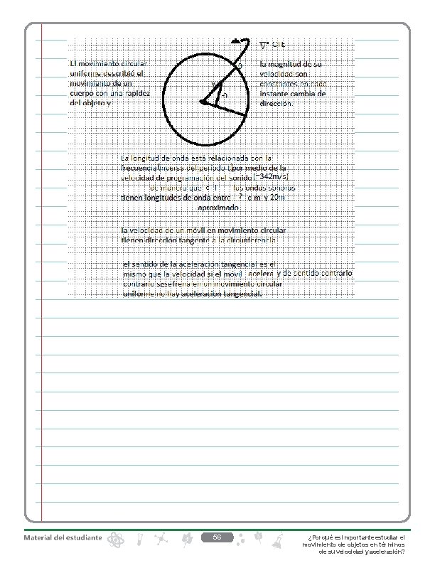 56 ¿Por qué es importante estudiar el movimiento de objetos en términos de su