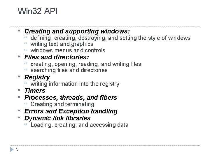 Win 32 API Creating and supporting windows: Files and directories: Creating and terminating Errors