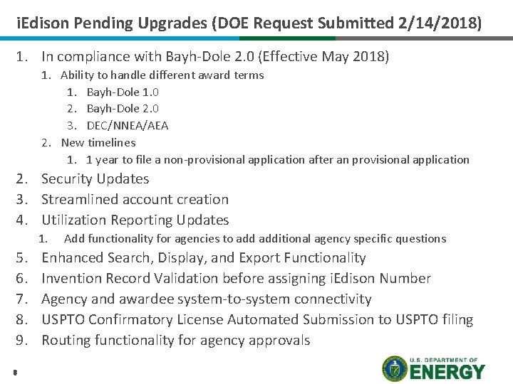 i. Edison Pending Upgrades (DOE Request Submitted 2/14/2018) 1. In compliance with Bayh-Dole 2.