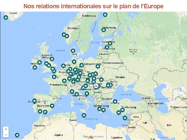 Nos relations internationales sur le plan de l’Europe 