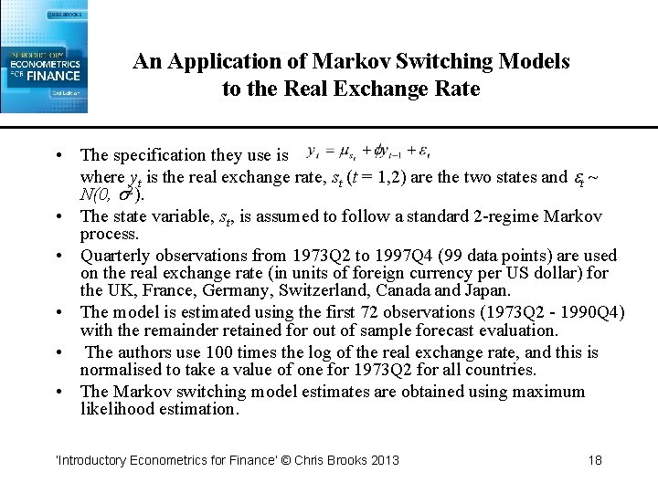 An Application of Markov Switching Models to the Real Exchange Rate • The specification