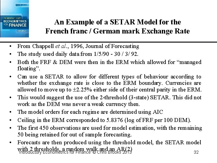 An Example of a SETAR Model for the French franc / German mark Exchange