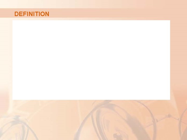 DEFINITION DEFINITION