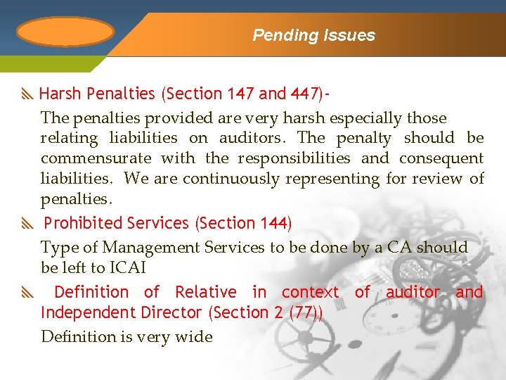 Company Logo Pending Issues Harsh Penalties (Section 147 and 447)The penalties provided are very