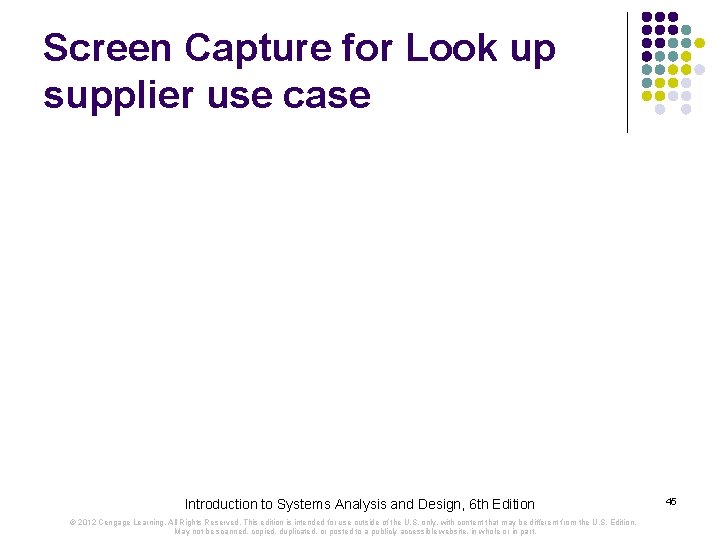 Screen Capture for Look up supplier use case Introduction to Systems Analysis and Design,