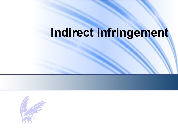 Indirect infringement 