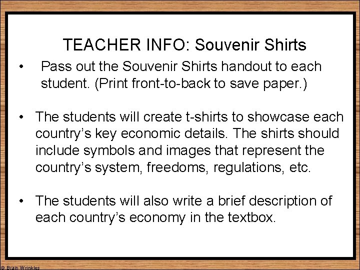 TEACHER INFO: Souvenir Shirts • Pass out the Souvenir Shirts handout to each student.