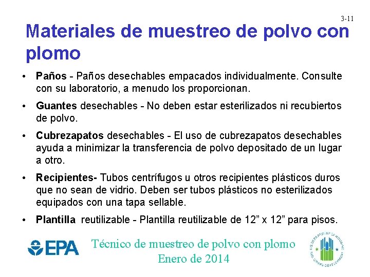 3 -11 Materiales de muestreo de polvo con plomo • Paños - Paños desechables