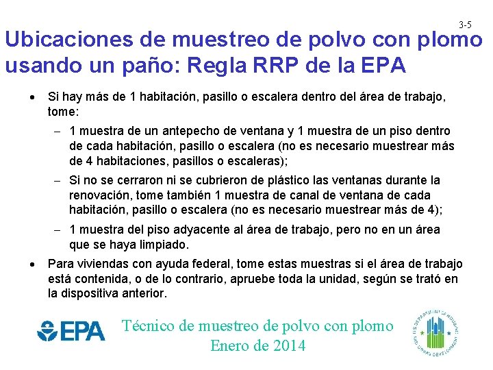 3 -5 Ubicaciones de muestreo de polvo con plomo usando un paño: Regla RRP