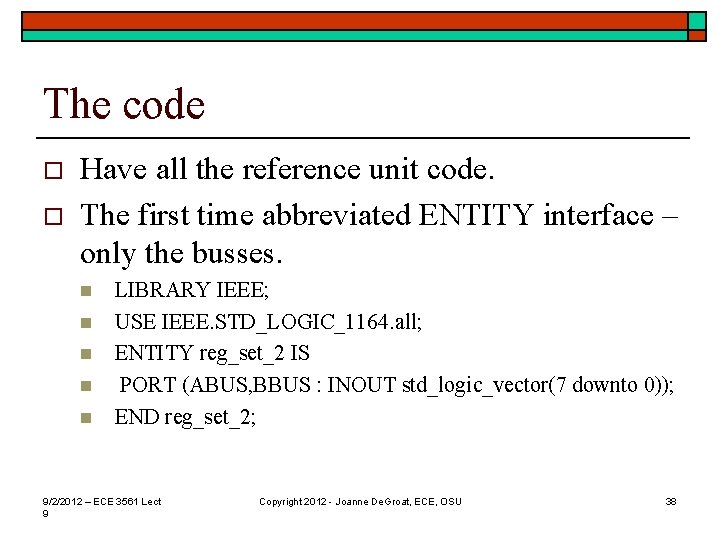 The code o o Have all the reference unit code. The first time abbreviated