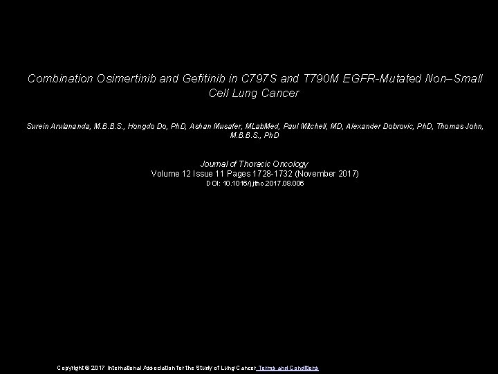 Combination Osimertinib and Gefitinib in C 797 S and T 790 M EGFR-Mutated Non–Small