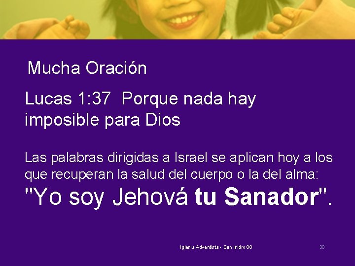 Mucha Oración Lucas 1: 37 Porque nada hay imposible para Dios Las palabras dirigidas