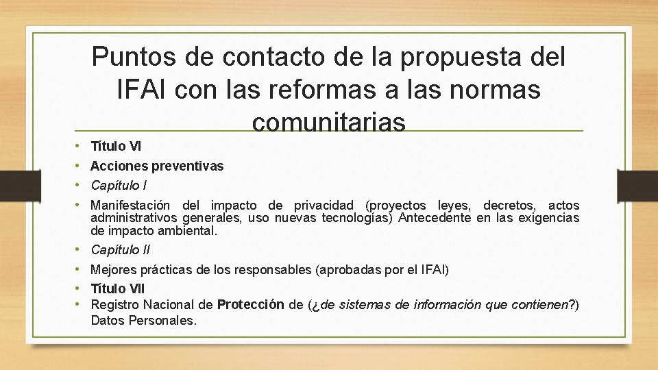 Puntos de contacto de la propuesta del IFAI con las reformas a las normas