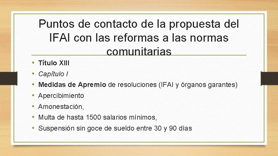 Puntos de contacto de la propuesta del IFAI con las reformas a las normas