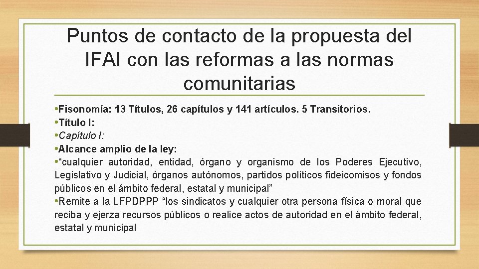 Puntos de contacto de la propuesta del IFAI con las reformas a las normas