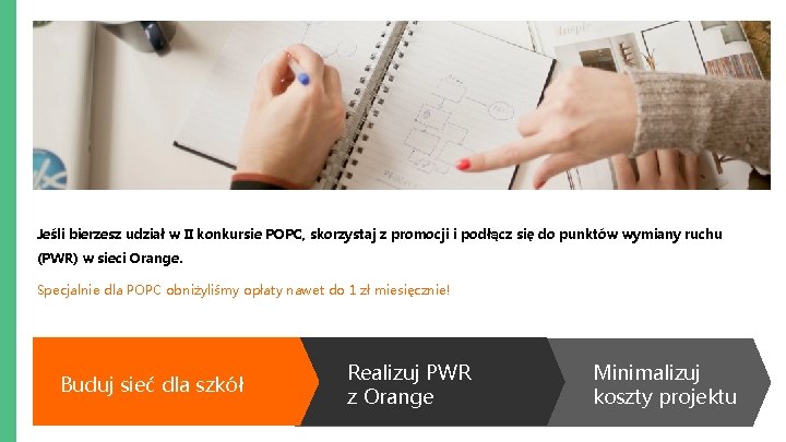 Jeśli bierzesz udział w II konkursie POPC, skorzystaj z promocji i podłącz się do