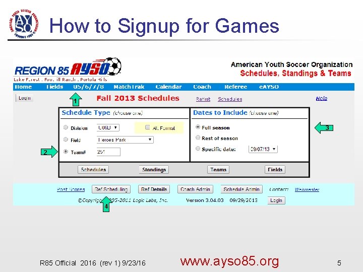 How to Signup for Games 1 3 2 4 R 85 Official 2016 (rev
