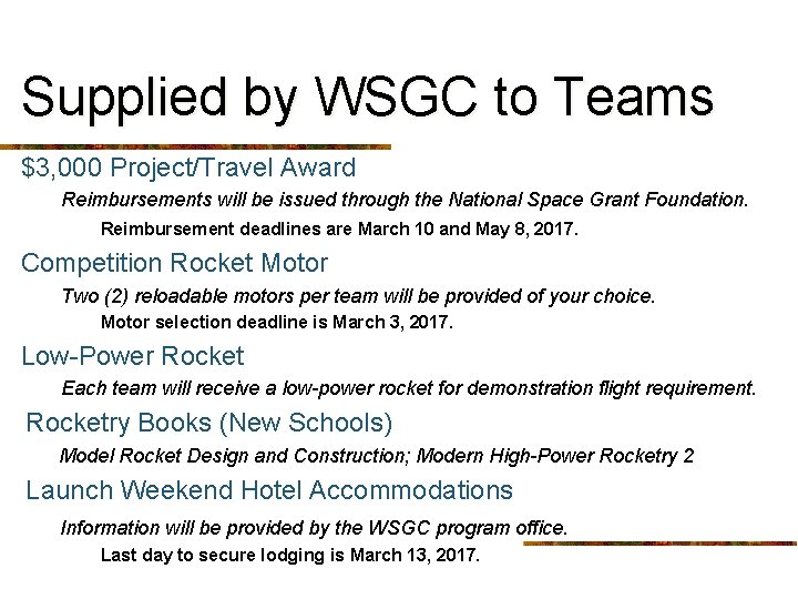 Supplied by WSGC to Teams $3, 000 Project/Travel Award Reimbursements will be issued through