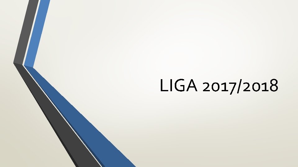 LIGA 2017/2018 