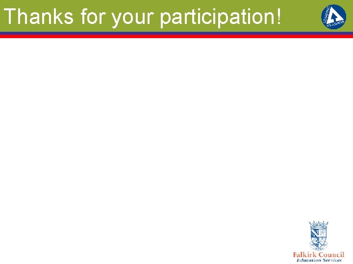 Thanks for your participation! 