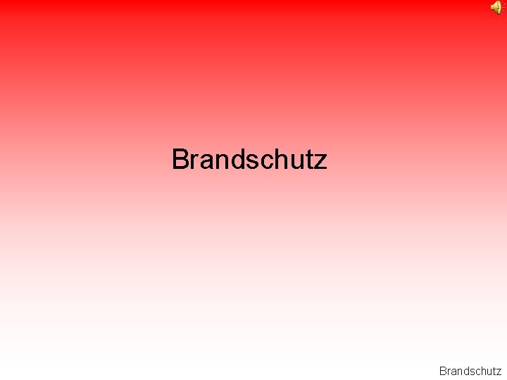 Brandschutz 