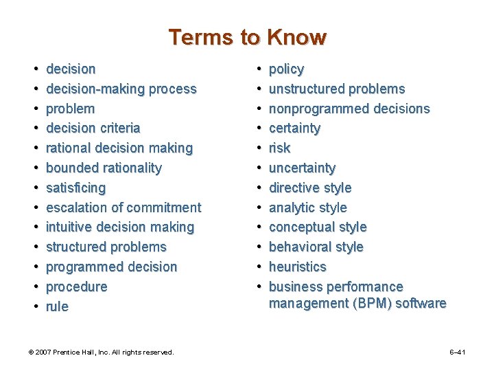 Terms to Know • • • • decision-making process problem decision criteria rational decision