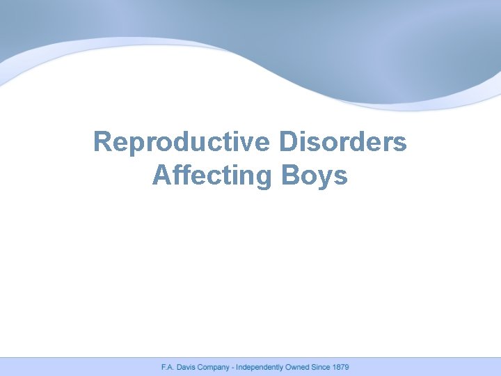 Reproductive Disorders Affecting Boys 