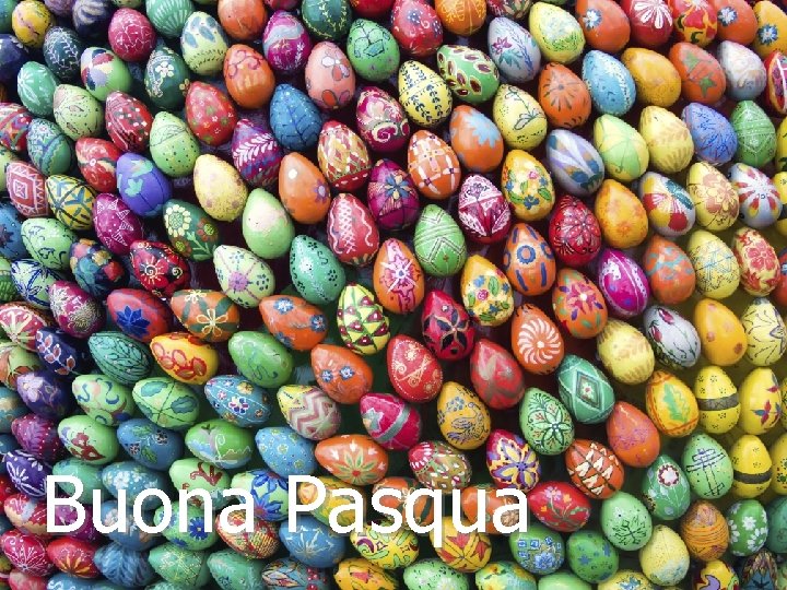 Buona Pasqua 