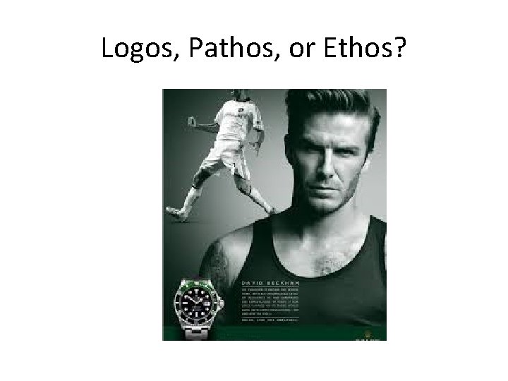 Logos, Pathos, or Ethos? 