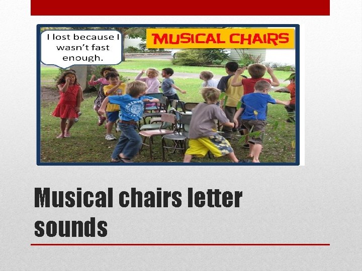 Musical chairs letter sounds 