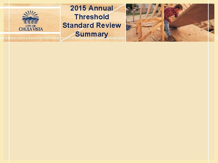 2015 Annual Threshold Standard Review Summary 