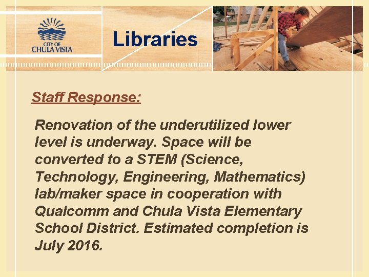 Libraries Staff Response: Renovation of the underutilized lower level is underway. Space will be