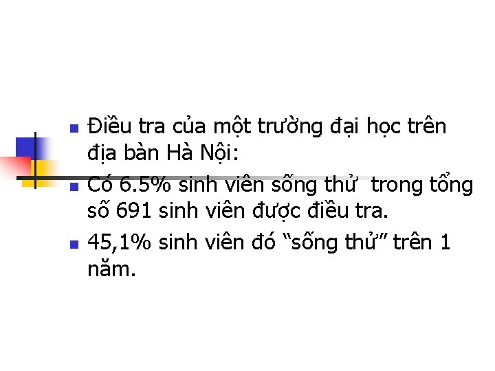 n n n Điều tra của một trường đại học trên địa bàn Hà